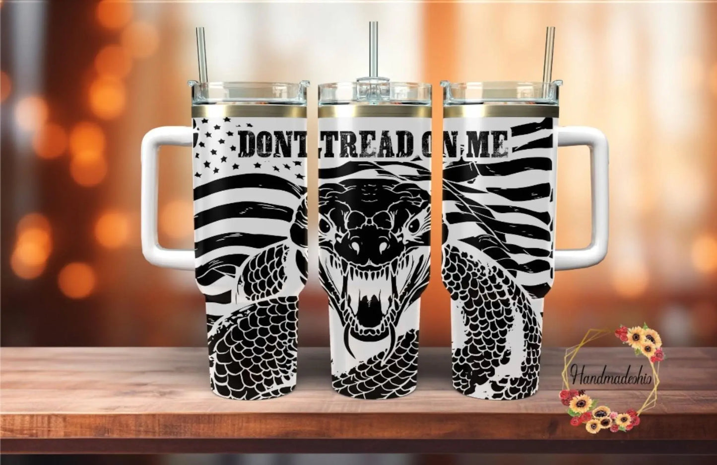 Don’t Tread On Me 40oz Patriotic Snake Tumbler Handmadeohio