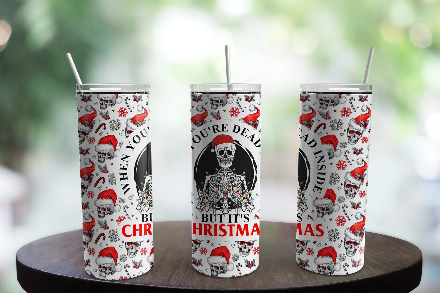 Christmas Dead inside 20oz tumbler dark humor Handmadeohio