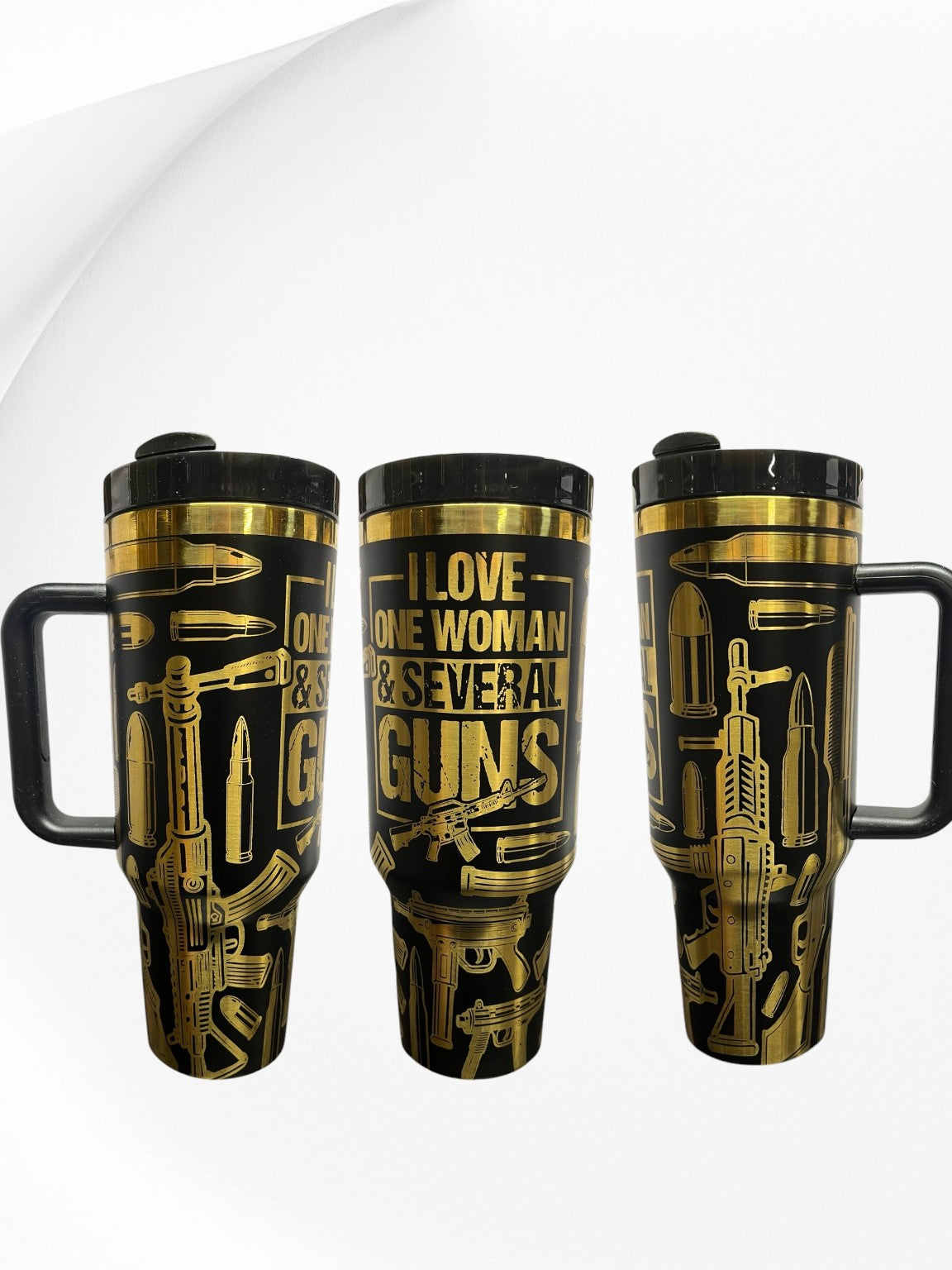 I Love One Woman & Several Guns – 40oz Laser Engraved Tumbler