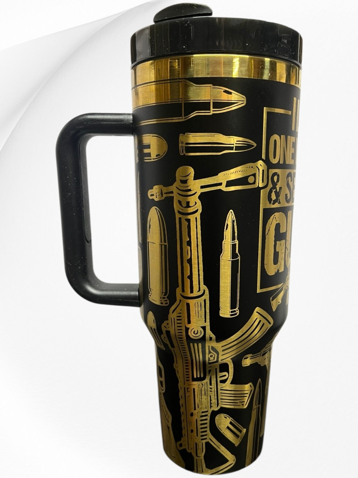 I Love One Woman & Several Guns – 40oz Laser Engraved Tumbler